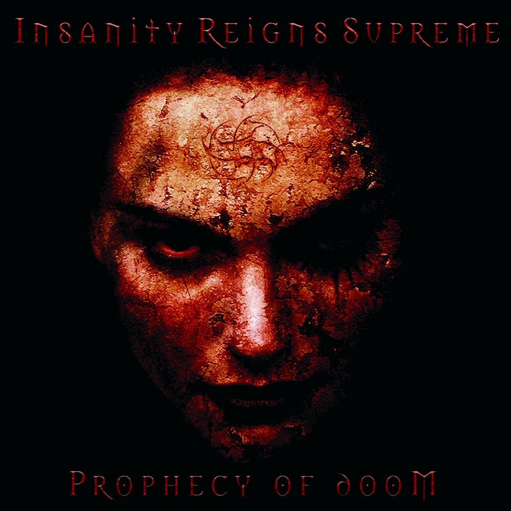 Insanity Reigns Supreme - Prophecy Of Doom (2004) Cover