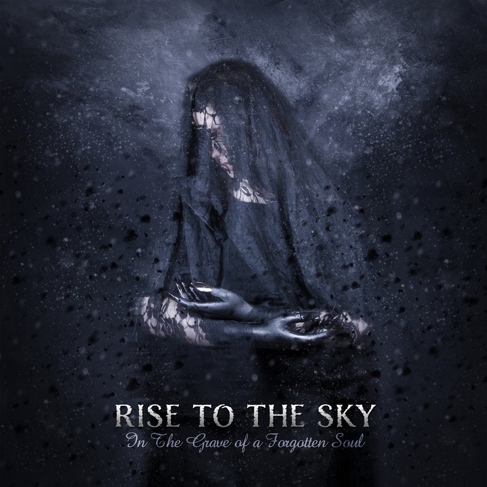 Rise to the Sky - In the Grave of a Forgotten Soul (2020) Cover
