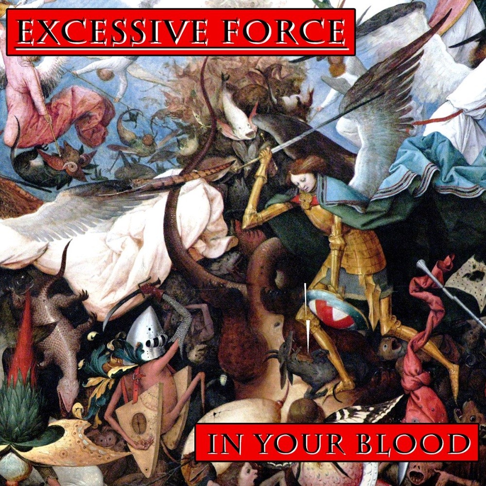 Excessive Force (USA) - In Your Blood (1995) Cover