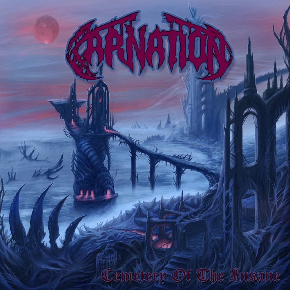 Carnation - Cemetery of the Insane (2015) Cover