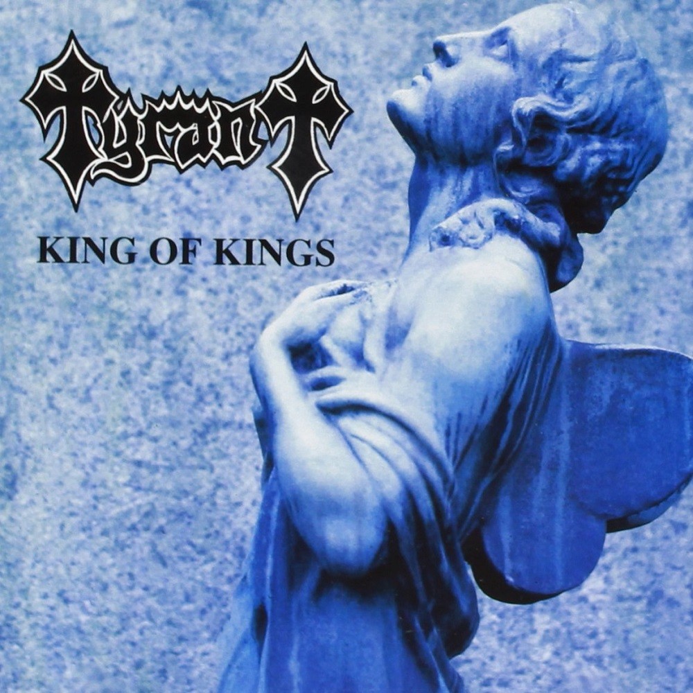 Tyrant (USA) - King of Kings (1996) Cover