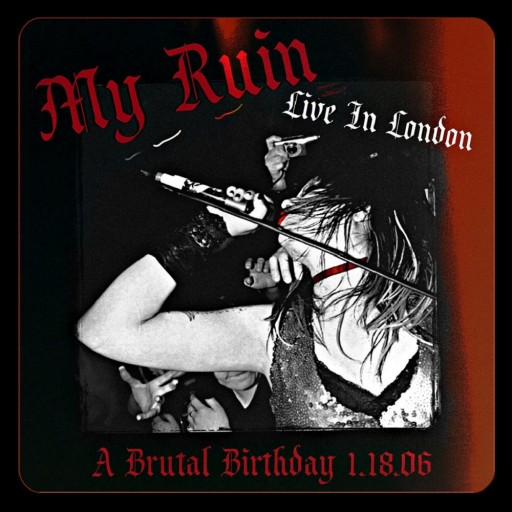 Live in London: A Brutal Birthday 1.18.06