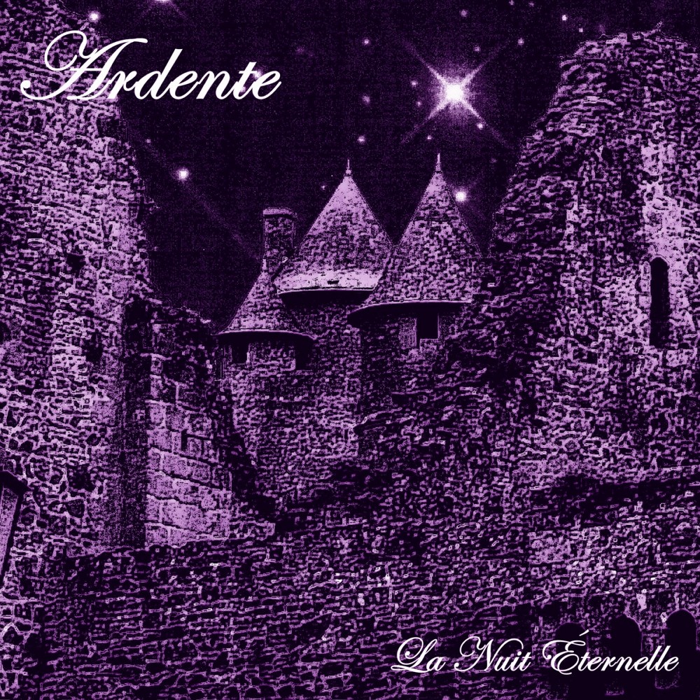 Ardente - La nuit éternelle