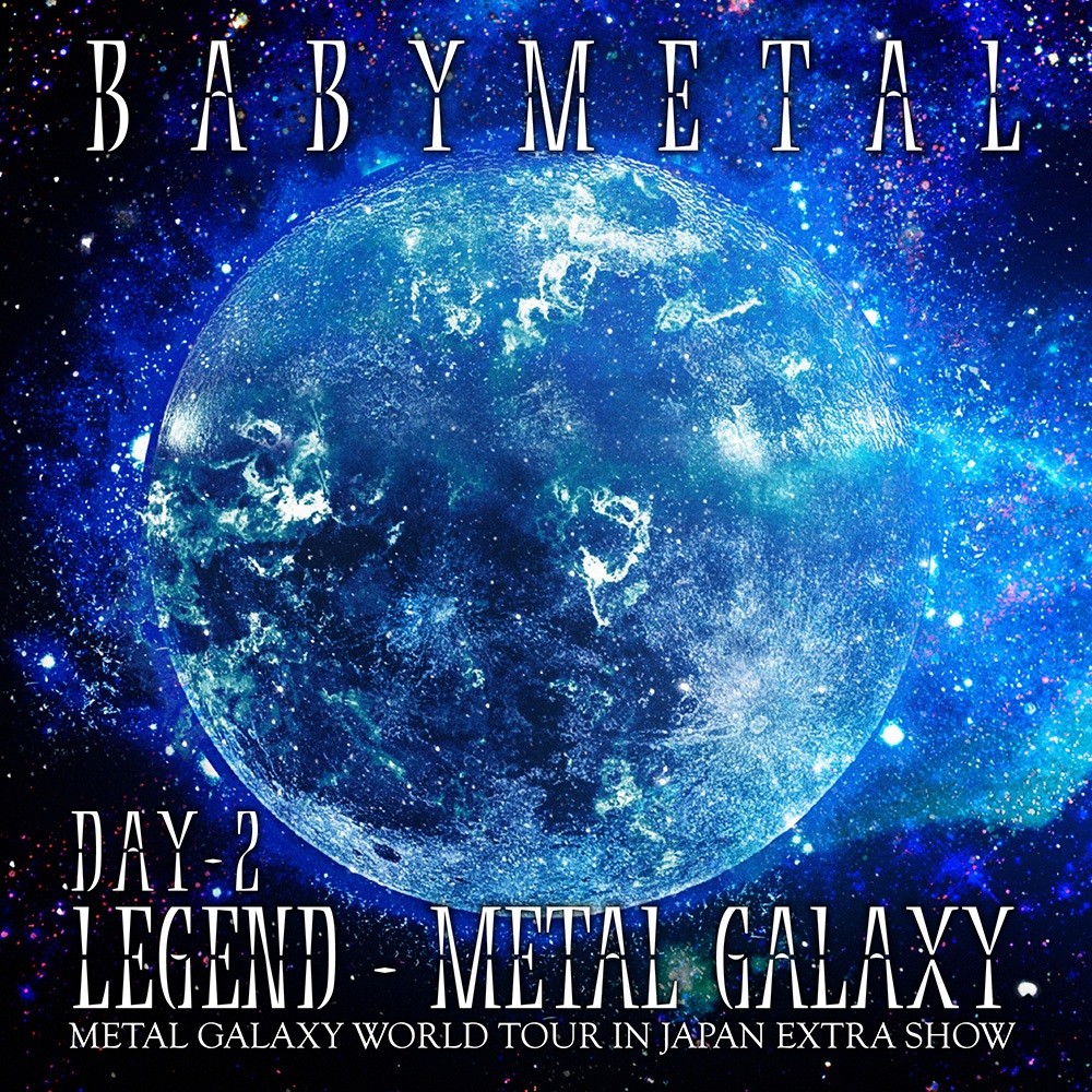 BABYMETAL - Legend: Metal Galaxy Day 2 (2020) Cover