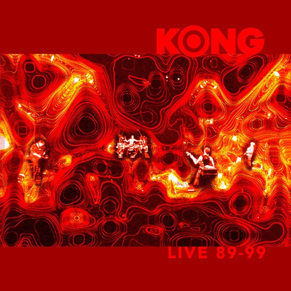 Kong - Live 89​-​99 (2001) Cover