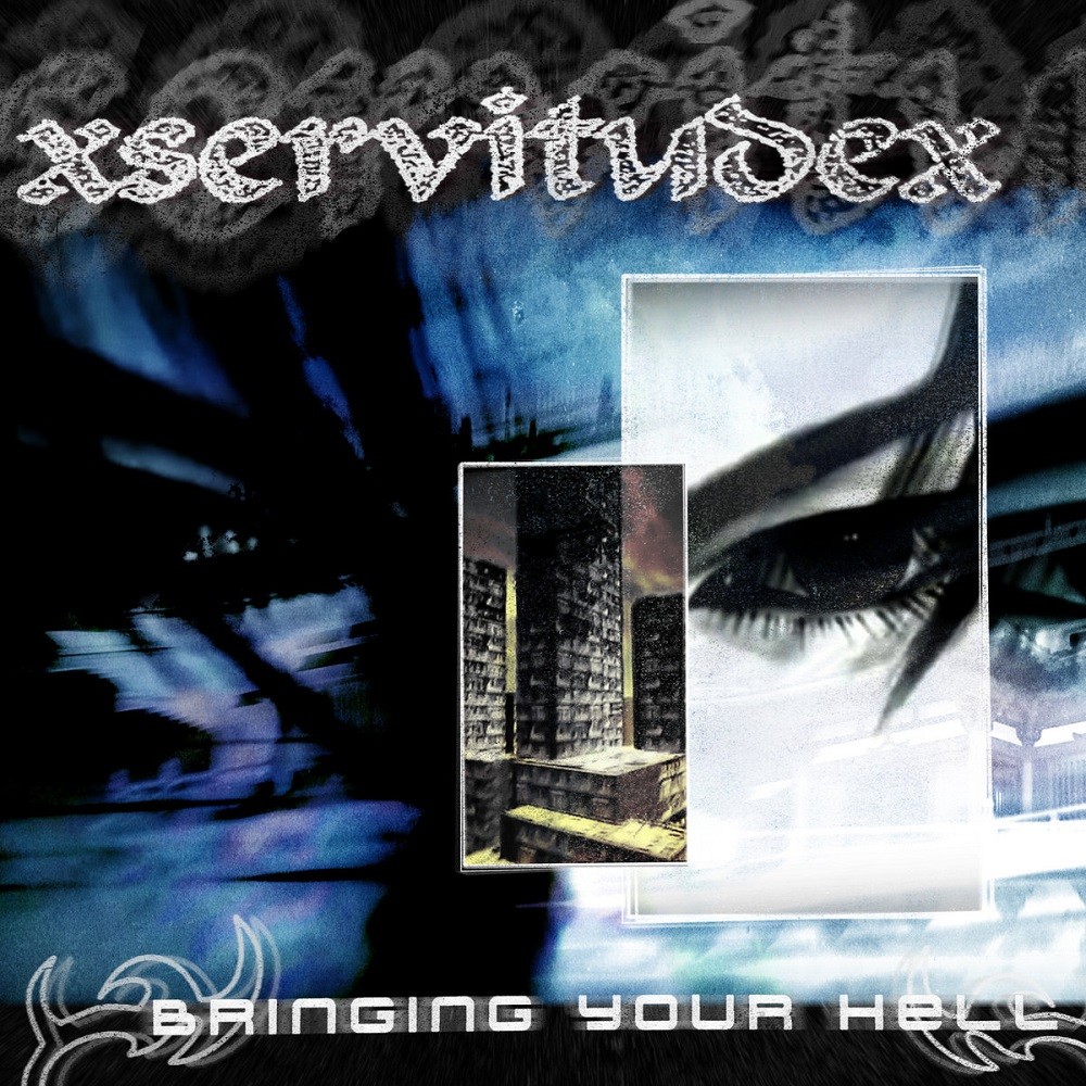 xServitudex - Bringing Your Hell (2019) Cover