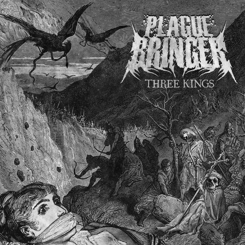 Plaguebringer - Three Kings (2017) Cover