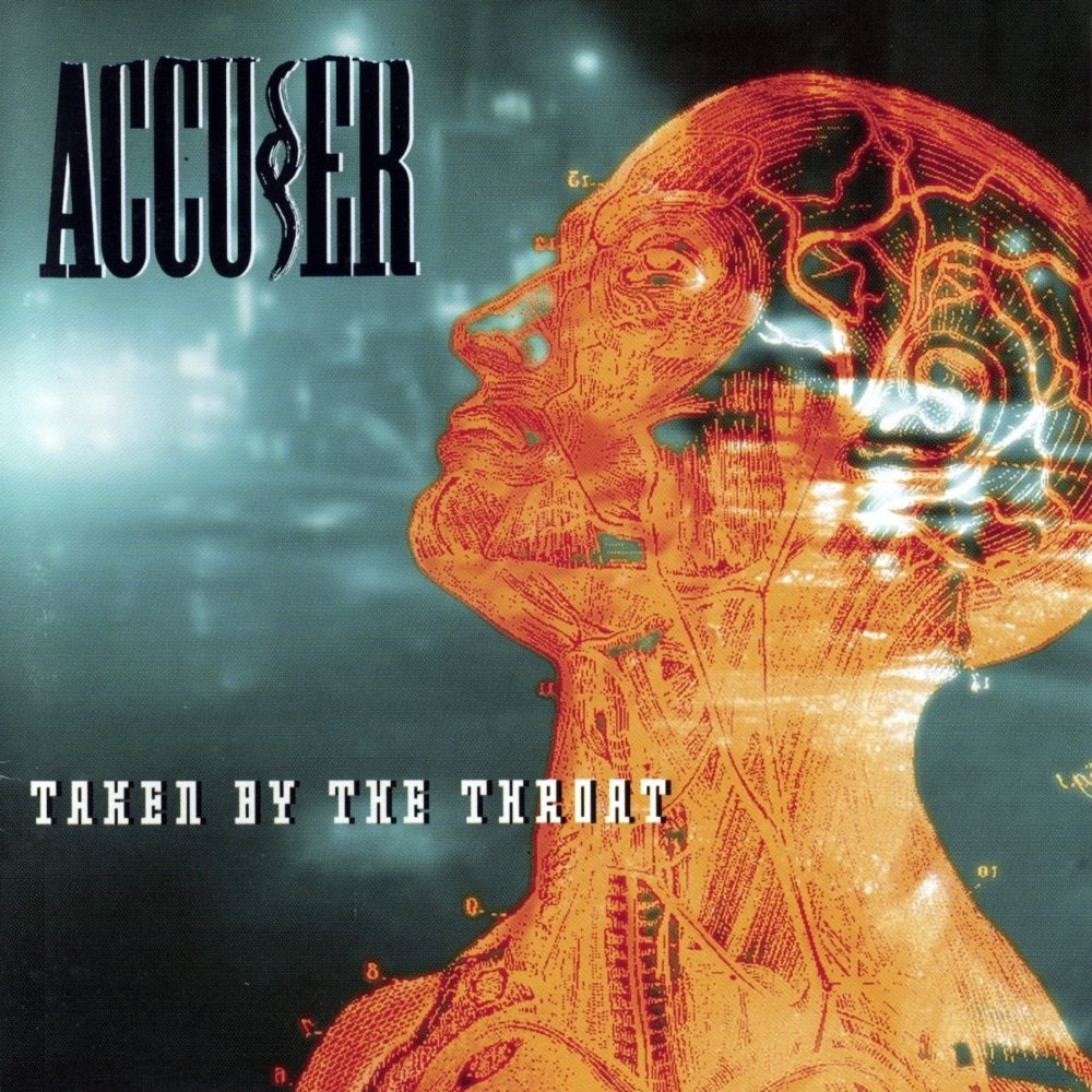 Accu§er - Taken by the Throat (1995) Cover