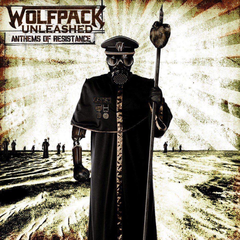Wolfpack Unleashed - Anthems of Resistance (2007) Cover