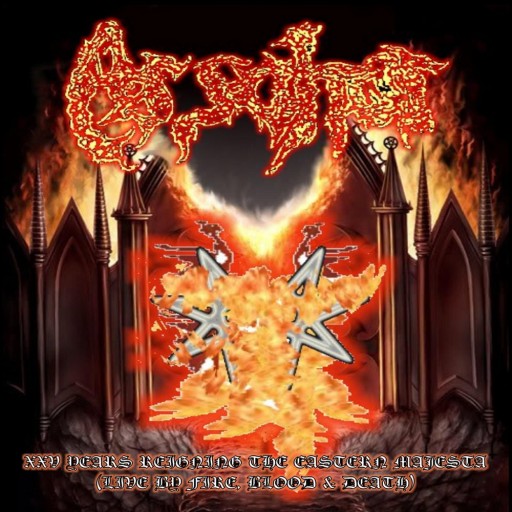 XXV Years Reigning the Eastern Majesta (Live by Fire, Blood & Death)