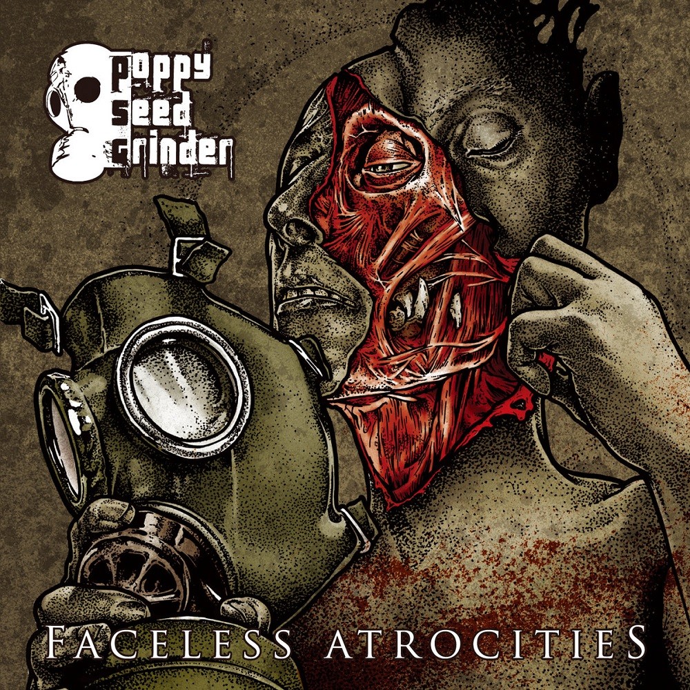 Poppy Seed Grinder - Faceless Atrocities (2021) Cover