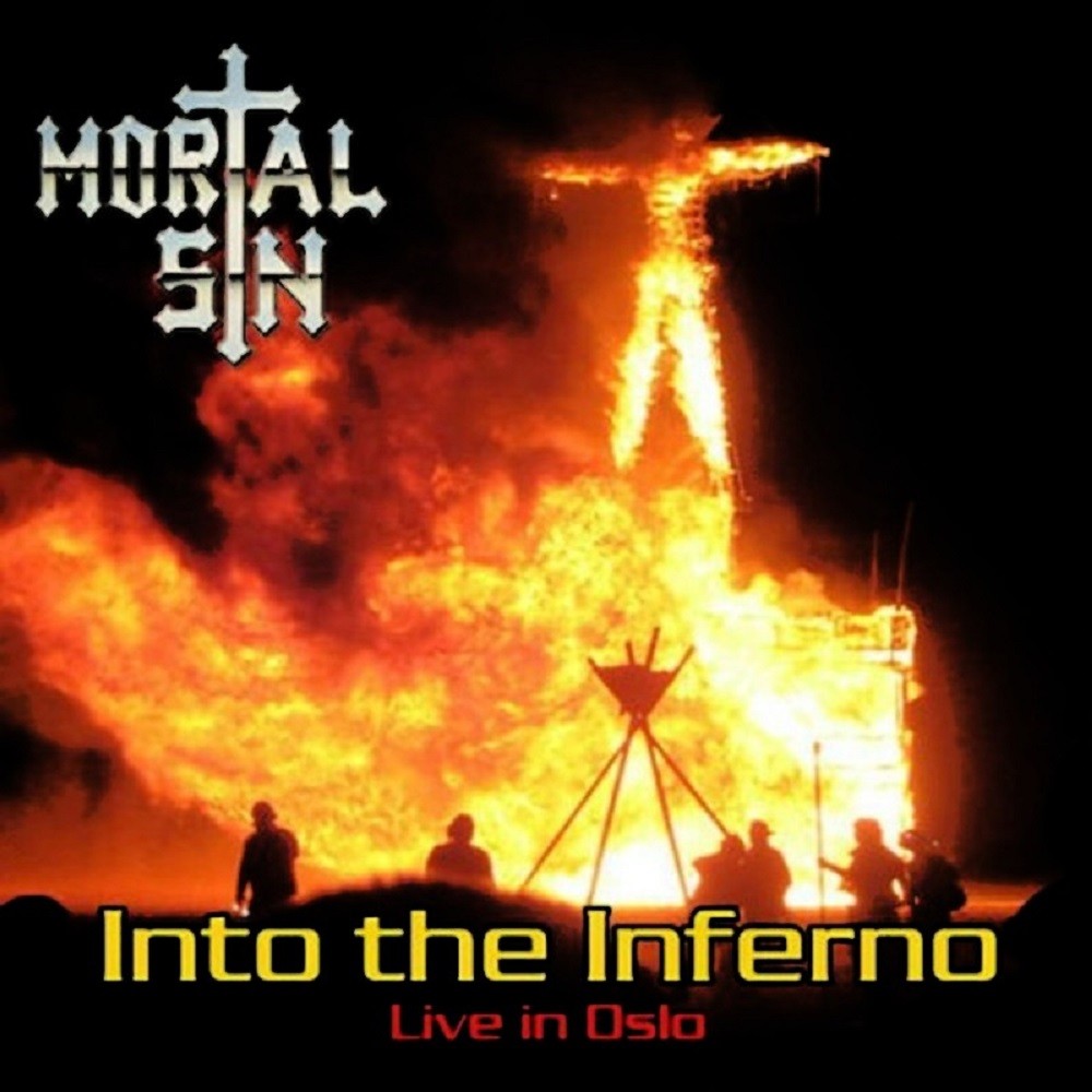 Mortal Sin - Into the Inferno: Live in Oslo (2007) Cover