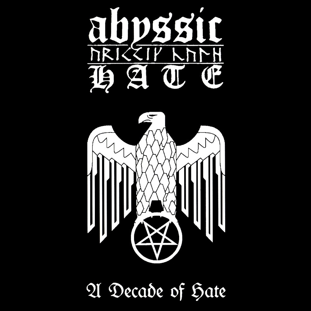 Abyssic Hate - A Decade of Hate (2006) Cover