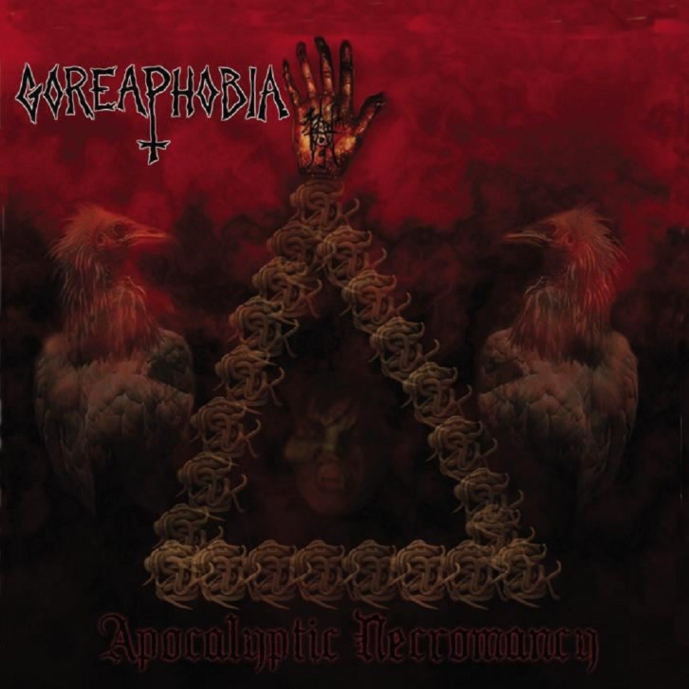 Goreaphobia - Apocalyptic Necromancy (2011) Cover