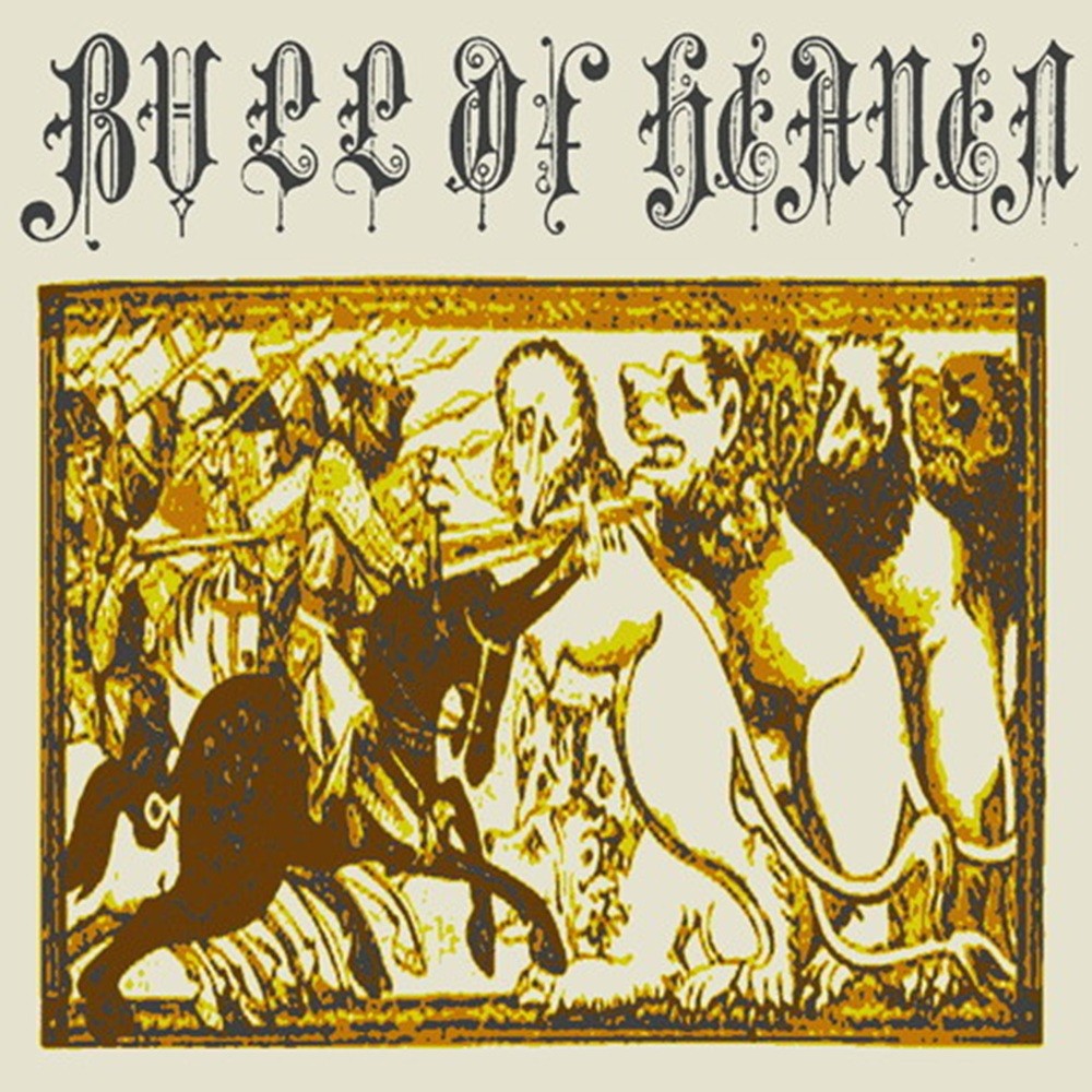 Bull of Heaven - 153: The Branch of Gold Consecrated to the Subterranean Goddess (2010) Cover