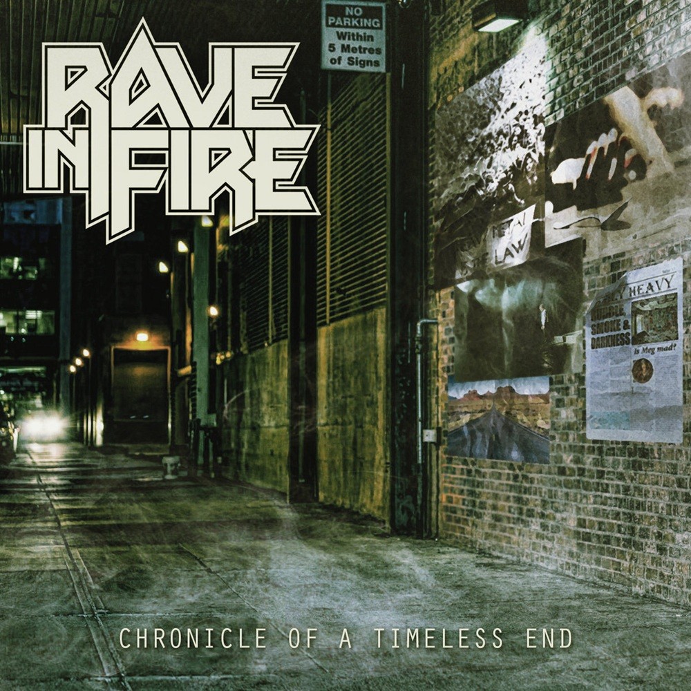 Rave in Fire - Chronicle of a Timeless End