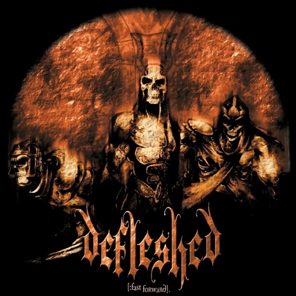Defleshed - Fast Forward (1999) Cover