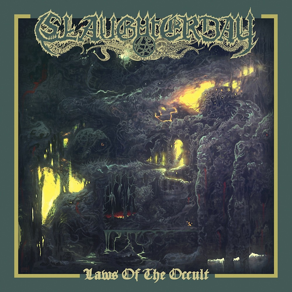 Slaughterday - Laws of the Occult (2016) Cover