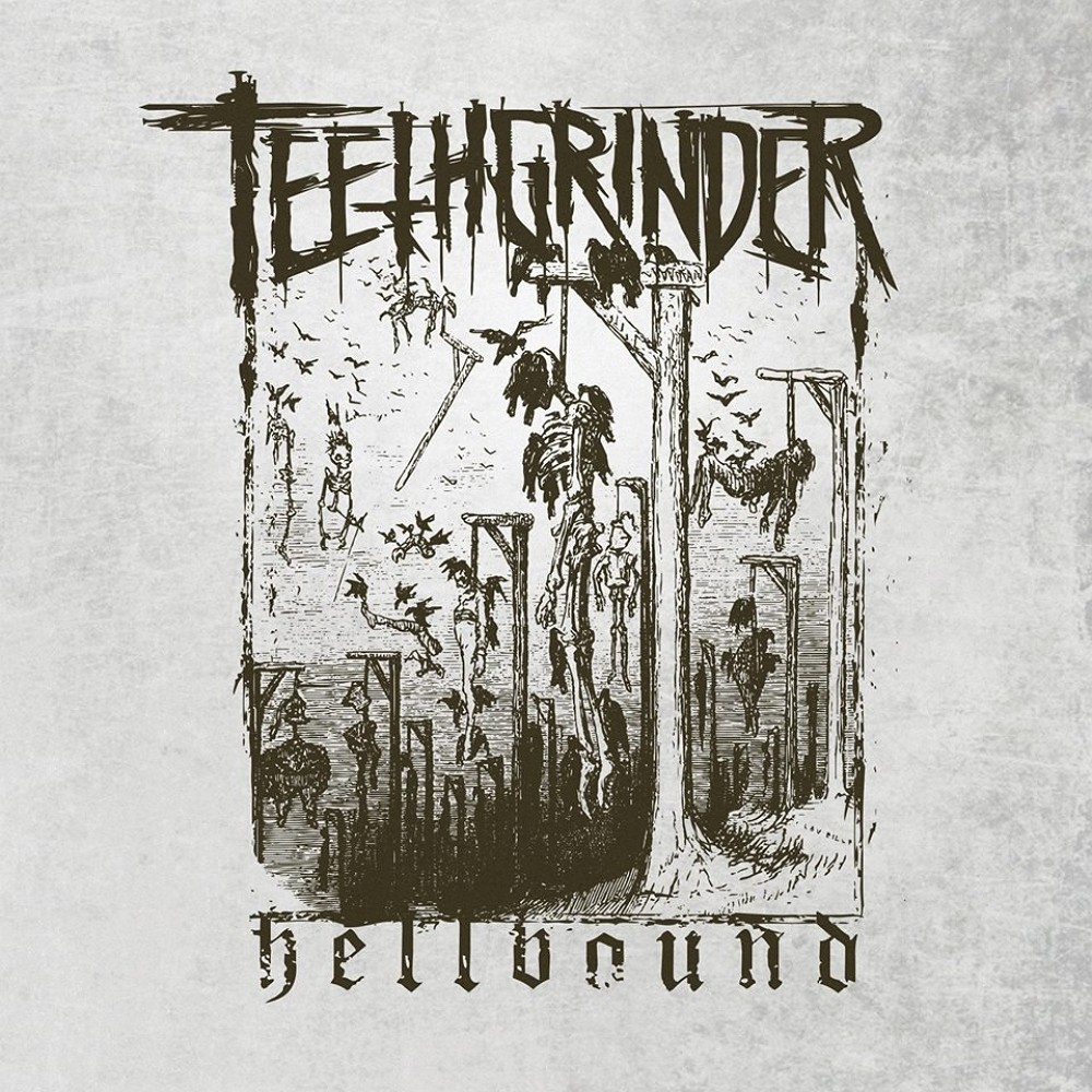 Teethgrinder - Hellbound (2014) Cover