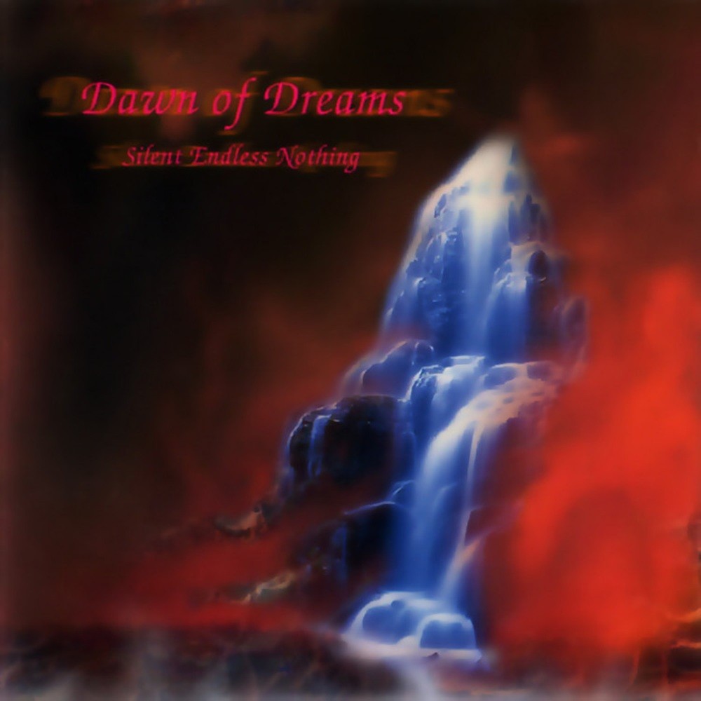 Dawn of Dreams (GER) - Silent Endless Nothing (1996) Cover