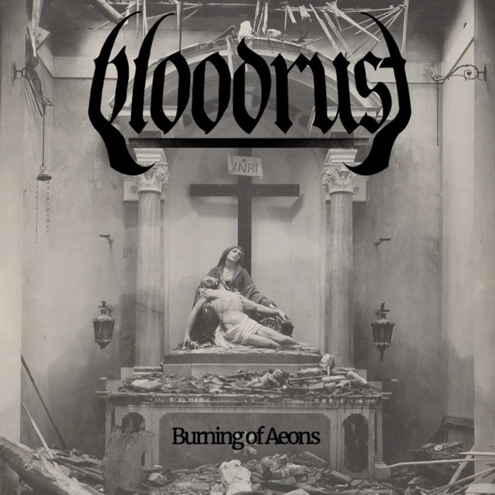 Bloodrust - Burning of Aeons (2020) Cover