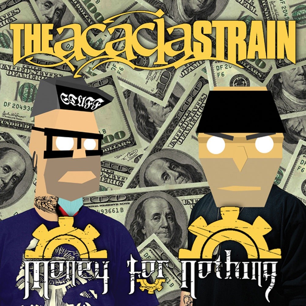 Acacia Strain, The - Money for Nothing (2013) Cover