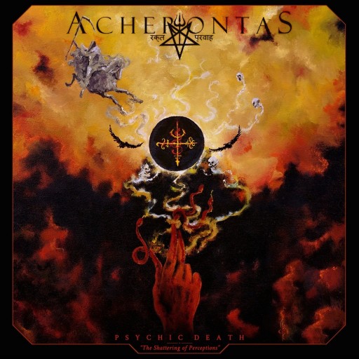 Acherontas - Psychic Death - The Shattering of Perceptions 2020