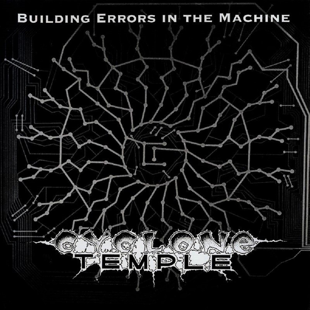 Cyclone Temple - Building Errors in the Machine (1993) Cover