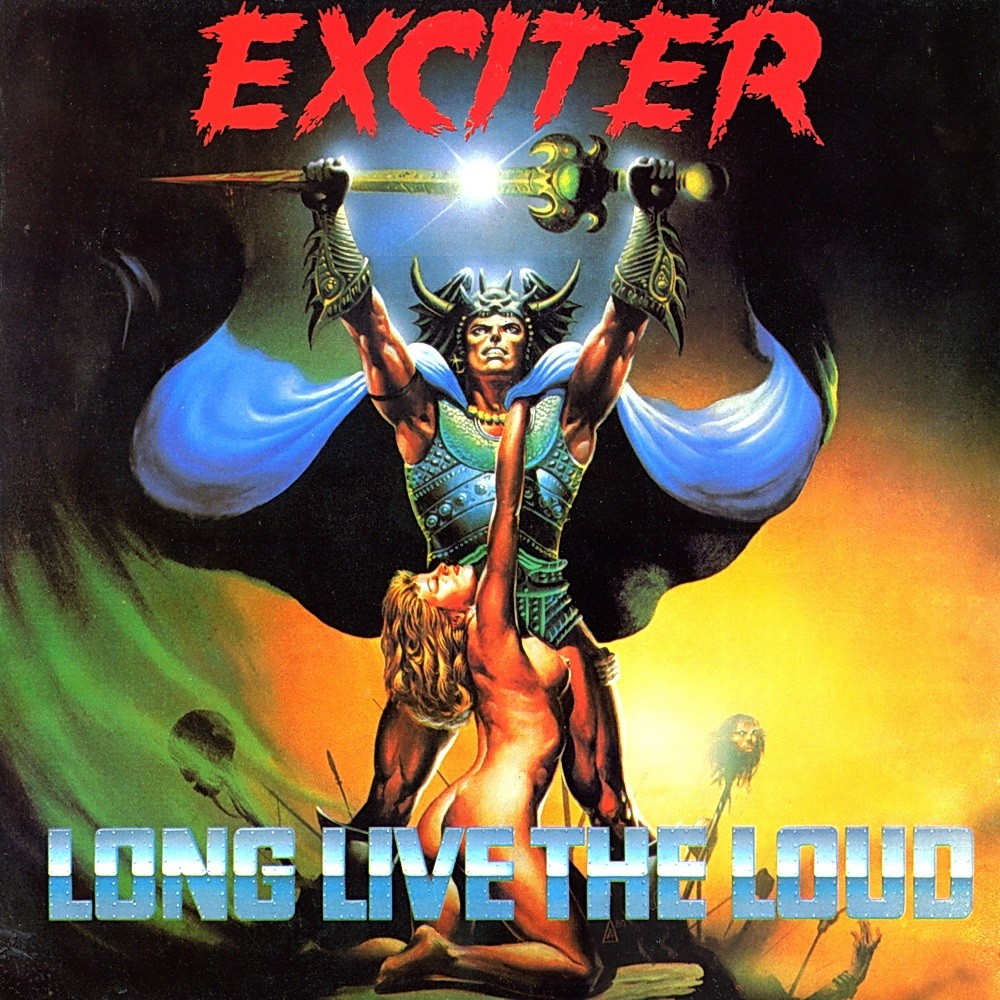 Exciter - Long Live the Loud (1985) Cover
