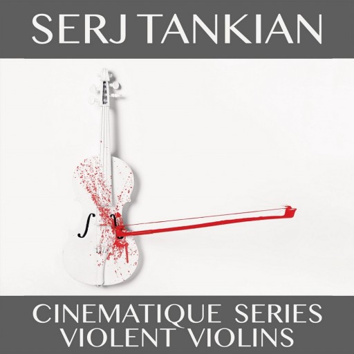 Cinematique Series: Violent Violins