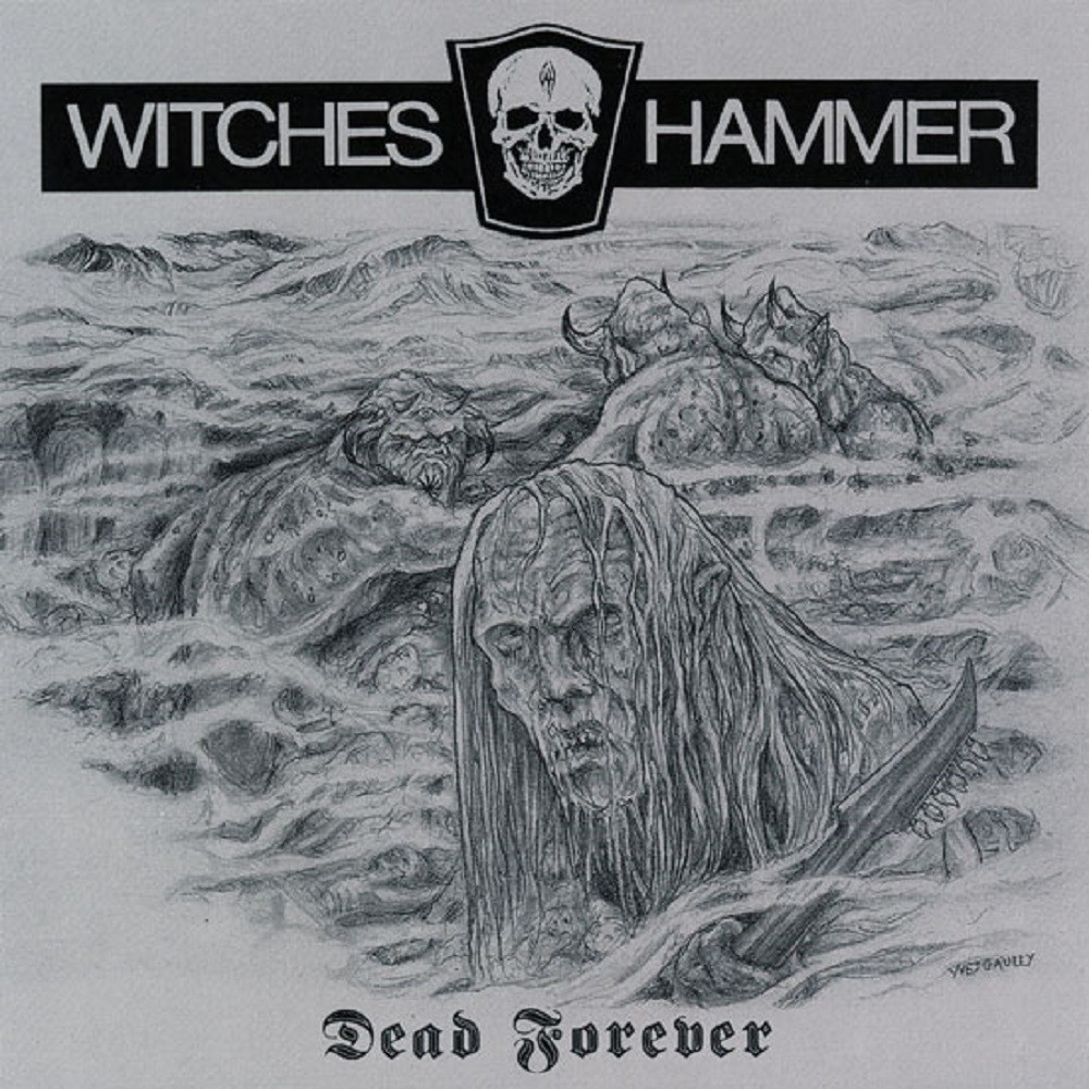 Witches Hammer - Dead Forever (2012) Cover