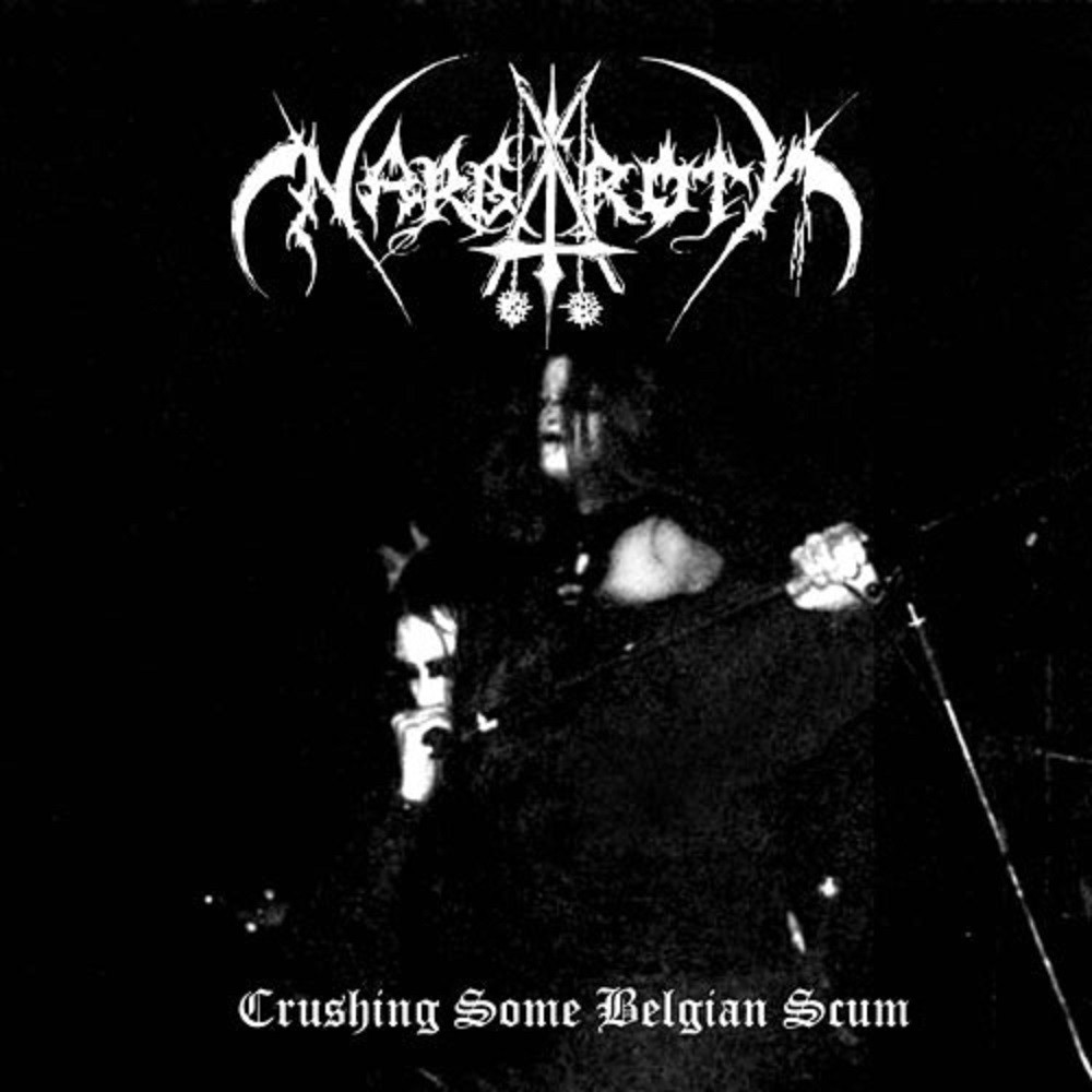 Nargaroth - Crushing Some Belgian Scum (2004) Cover