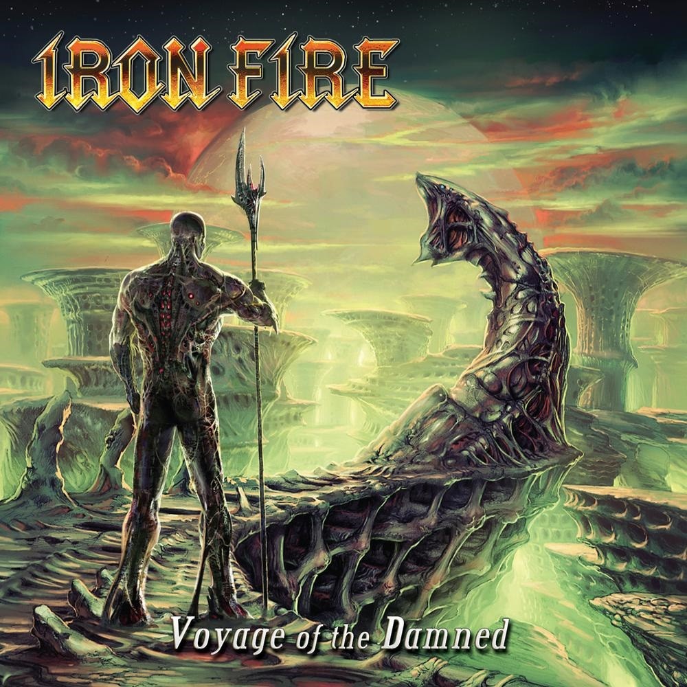 Iron Fire - Voyage of the Damned (2012) Cover