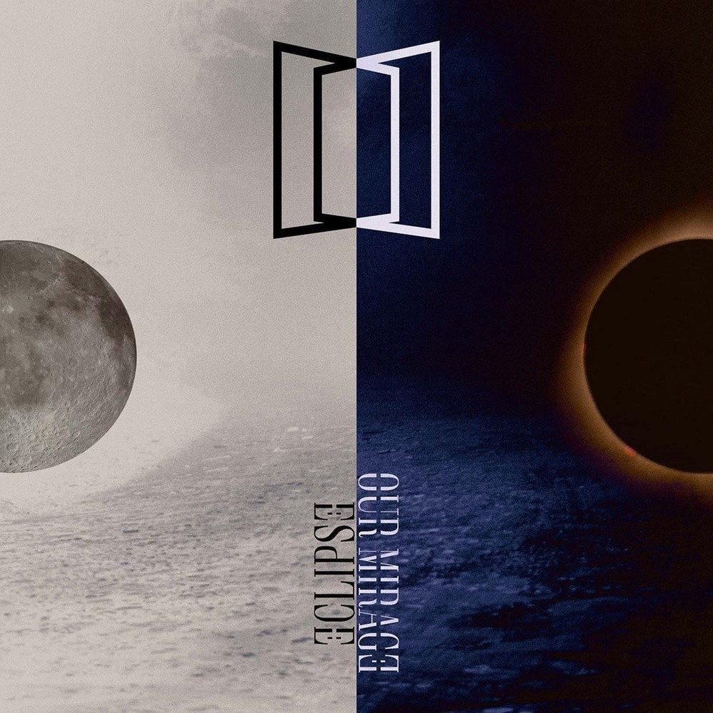 Our Mirage - Eclipse