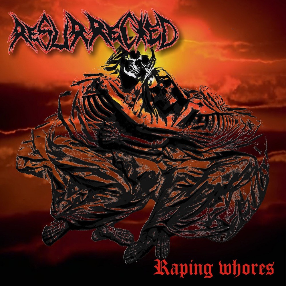 Resurrected - Raping Whores (1998) Cover
