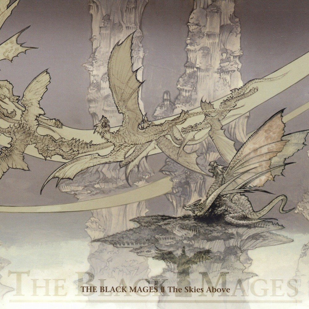 Black Mages, The - The Black Mages II: The Skies Above (2004) Cover