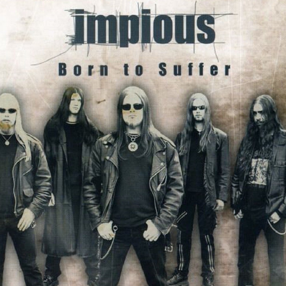 Impious - Born to Suffer (2004) Cover