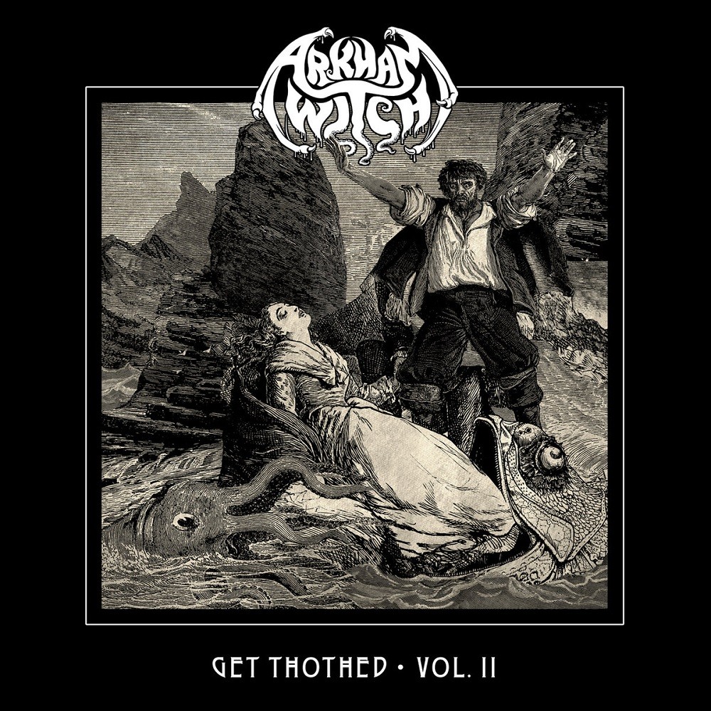 Arkham Witch - Get Thothed Vol. II (2016) Cover