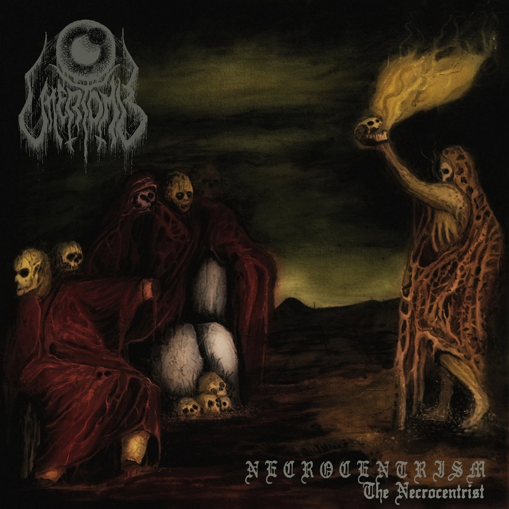 Uttertomb - Necrocentrism: The Necrocentrist (2017) Cover