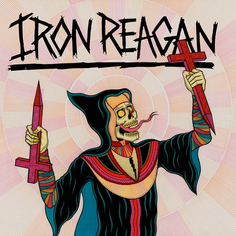 Iron Reagan - Crossover Ministry (2017) Cover