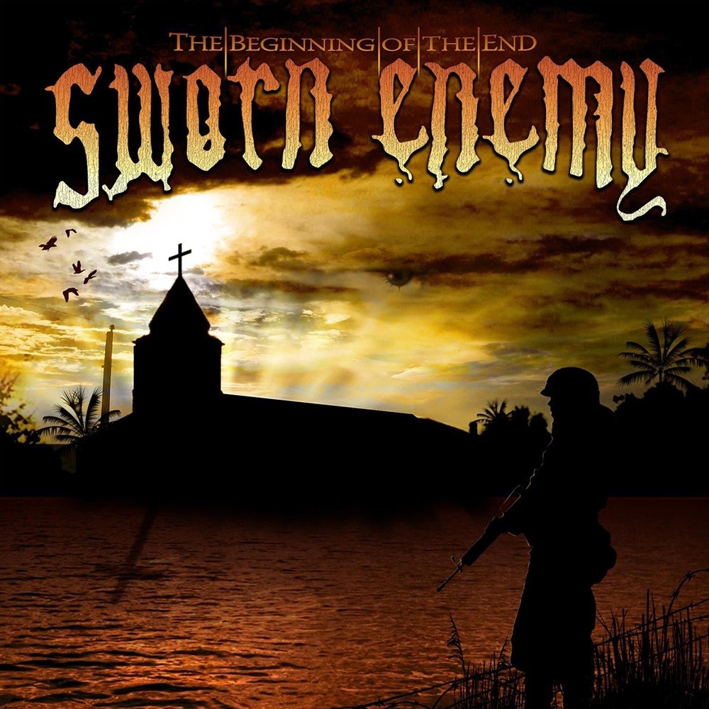 Sworn Enemy - The Beginning of the End (2006) Cover