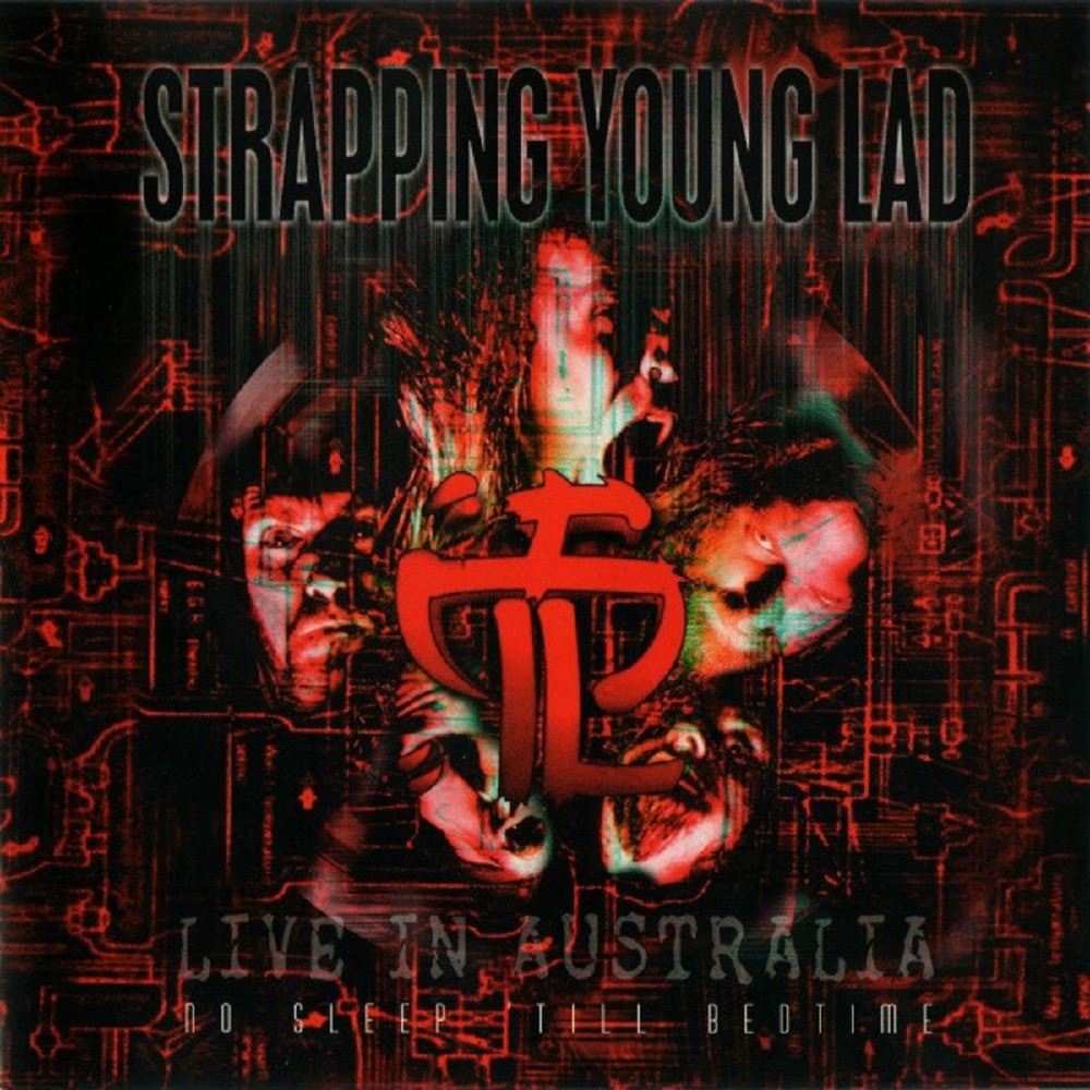 Strapping Young Lad - Live in Australia: No Sleep 'Till Bedtime (1998) Cover