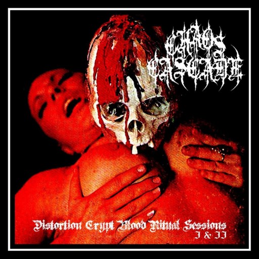 Distortion Crypt Blood Ritual Sessions I & II