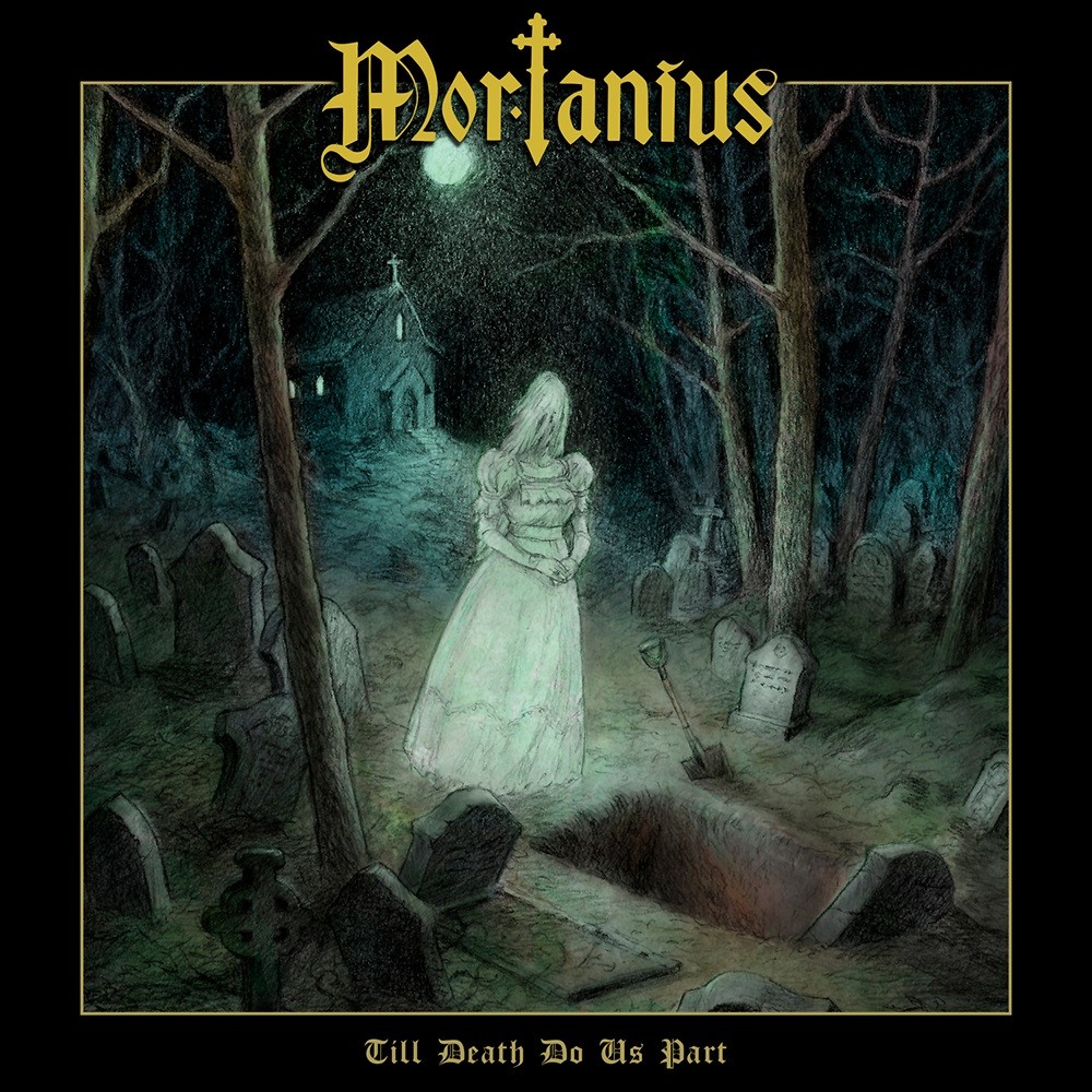 Mortanius - Till Death Do Us Part (2019) Cover