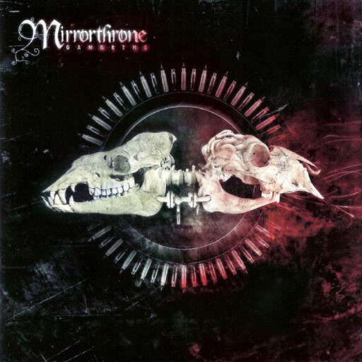 Mirrorthrone - Gangrene 2008
