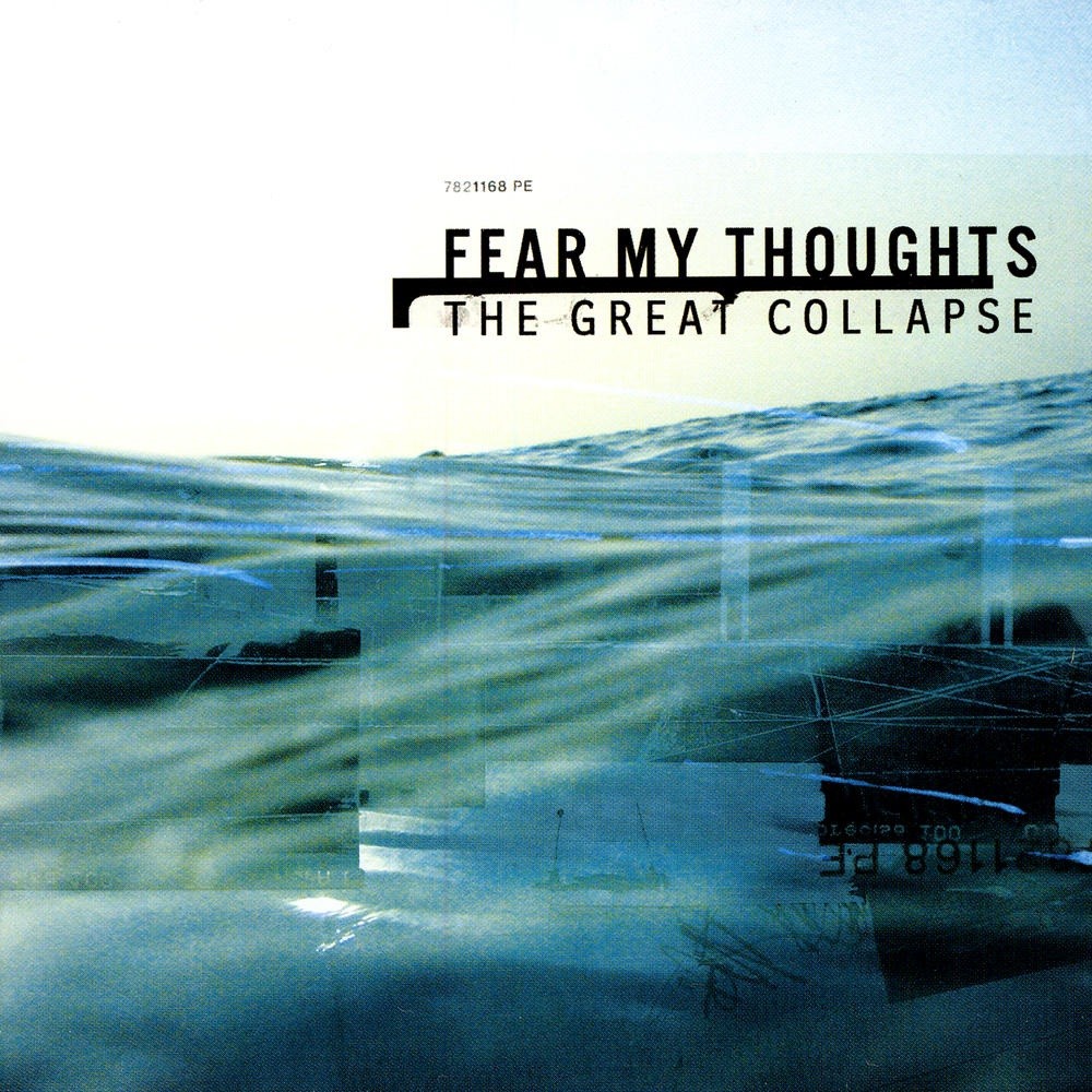 Fear My Thoughts - The Great Collapse (2004) Cover