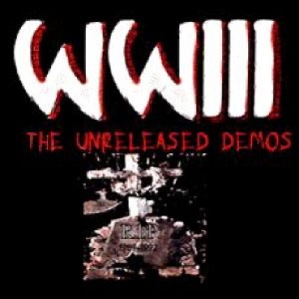 WWIII - The Unreleased Demos (2000) Cover