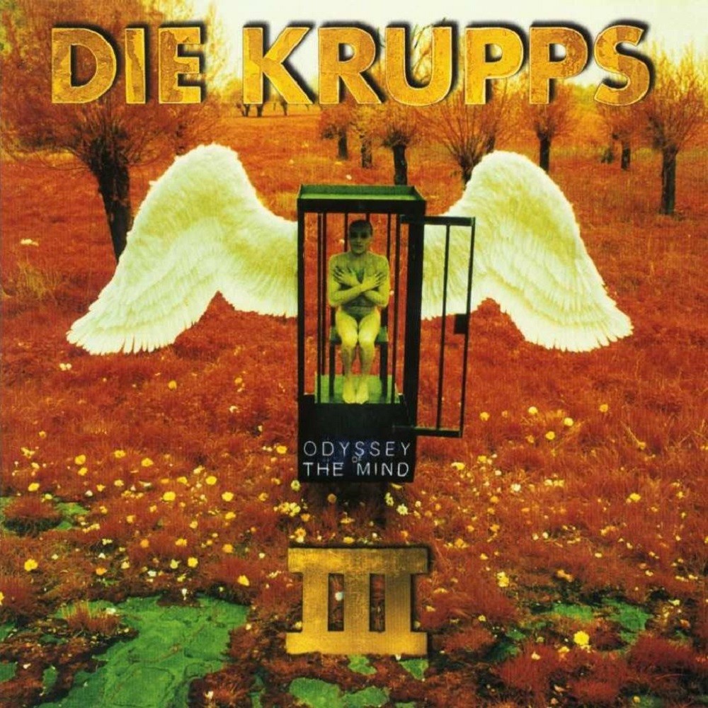 Die Krupps - III: Odyssey of the Mind (1995) Cover