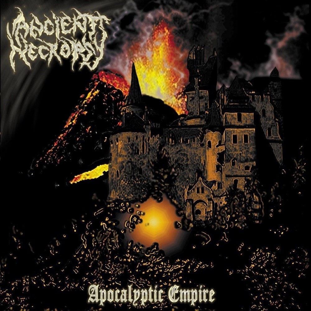 Ancient Necropsy - Apocalyptic Empire (2007) Cover
