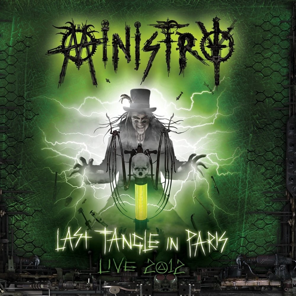 Ministry - Last Tangle in Paris / Live 2012 Defibrila Tour (2014) Cover